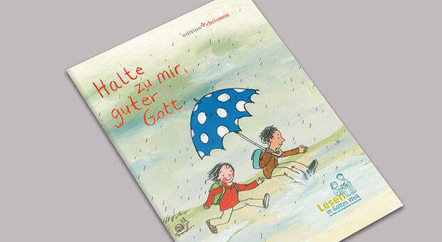 Cover: „Halte zu mir, guter Gott“