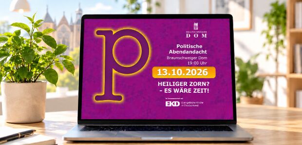 Ankündigung politische Abendandacht in Braunschweig am 13.10.2026
