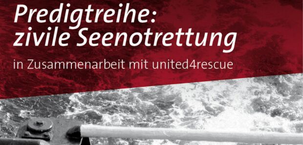 Predigtreihe Seenotrettung