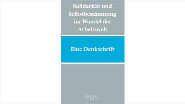 Cover der EKD-Denkschrift 'Solidarität und Selbstbestimmung'