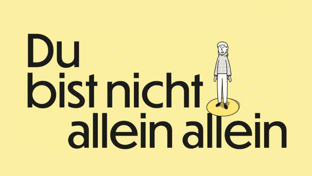 Kampagnenbild: Du bist nicht allein allein