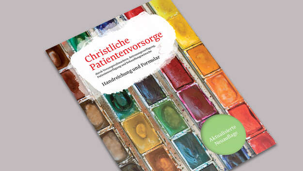 Die Publikation Christliche Patientenverfügung der EKD und DBK.