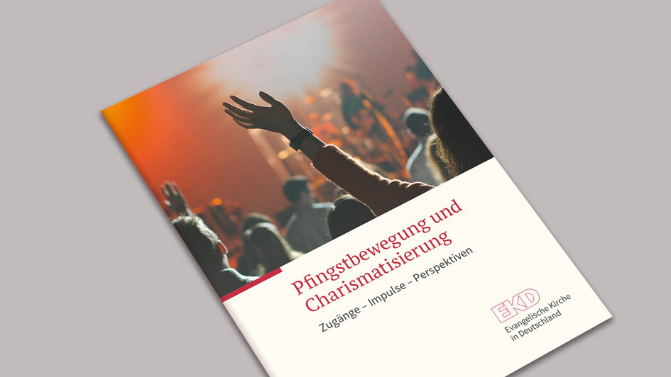 Cover Orientierungshilfe - Pfingstbewegung und Charismatisierung Cover Orientierungshilfe - Pfingstbewegung und Charismatisierung