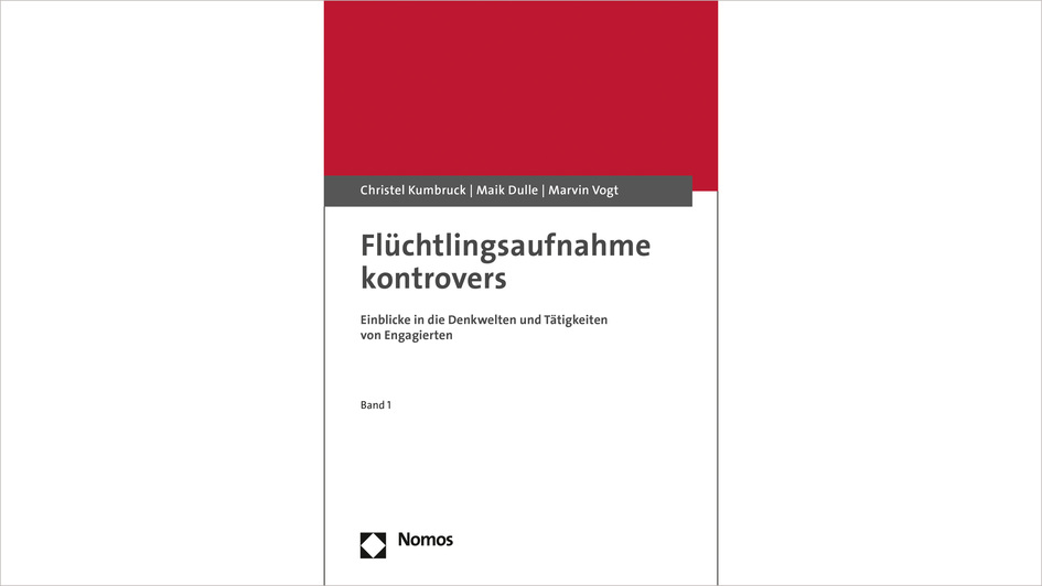 Cover „Flüchtlingsaufnahme kontrovers. Einblicke in die Denkwelten und Tätigkeiten von Engagierten (Band 1)“ Cover „Flüchtlingsaufnahme kontrovers. Einblicke in die Denkwelten und Tätigkeiten von Engagierten (Band 1)“