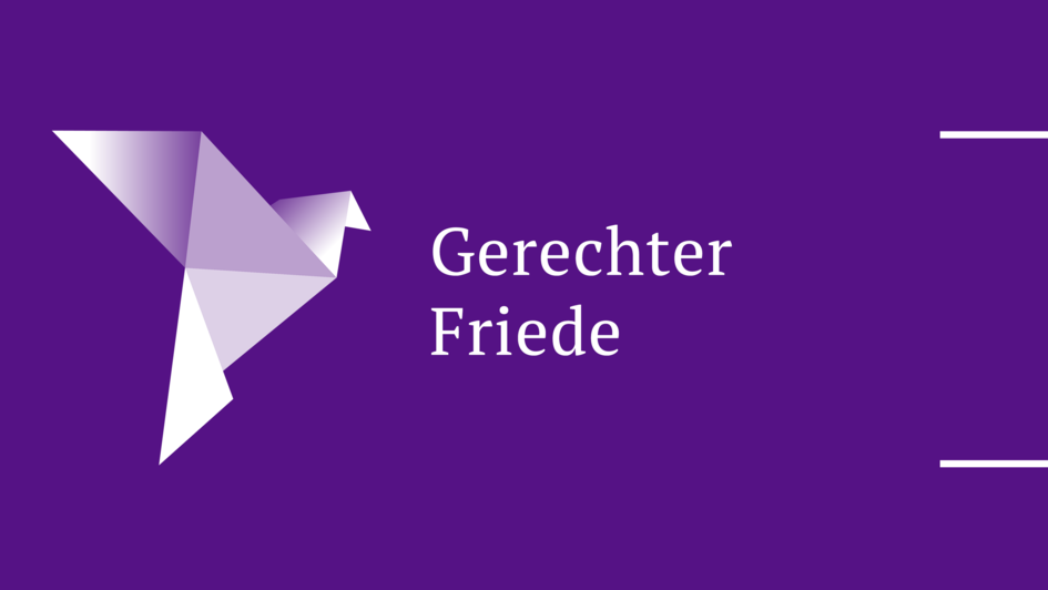 Teaserbild mit Schriftzug 'Gerechter Friede' und Friedenstaube