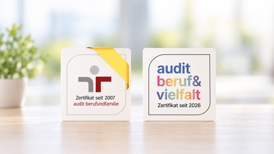 Zertifikate „audit berufundfamilie“ seit 2007 und „audit beruf & vielfalt“ seit 2026 nebeneinander.