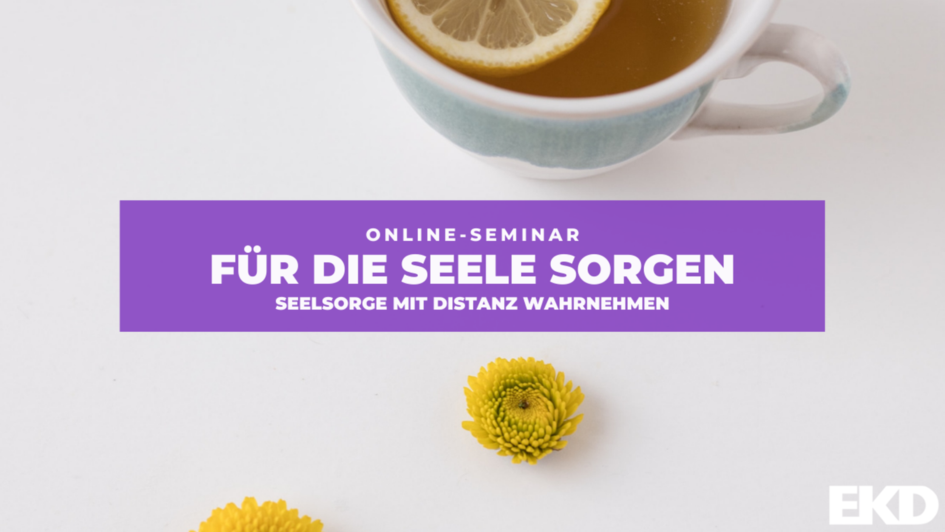 Teetasse mit Zitronenscheibe, daneben gelbe Blüten und Text: Für die Seele sorgen