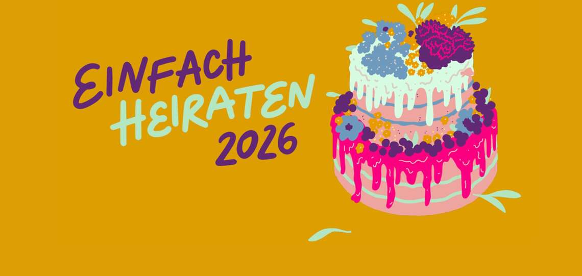 Grafik zur Aktion #einfachheiraten 2026 mit bunter Hochzeitstorte, Schrift auf gelbem Grund