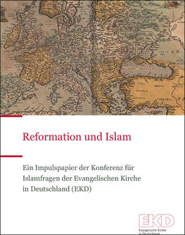 Cover der Publikation „Reformation und Islam“