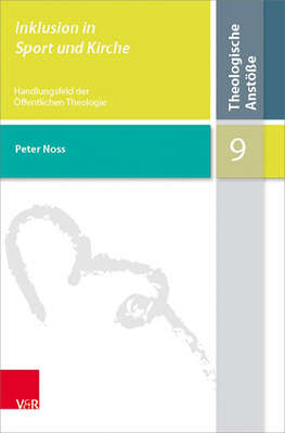 Inklusion in Kirche und Sport Inklusion in Kirche und Sport