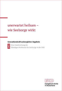 Cover unerwartet heilsam – wie Seelsorge wirkt Cover unerwartet heilsam – wie Seelsorge wirkt