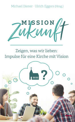 Cover 'Mission Zukunft' Cover 'Mission Zukunft'