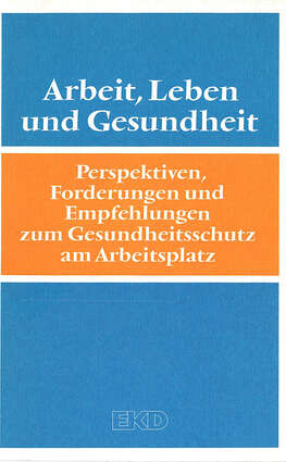 Cover EKD Texte Arbeit, Leben und Gesundheit