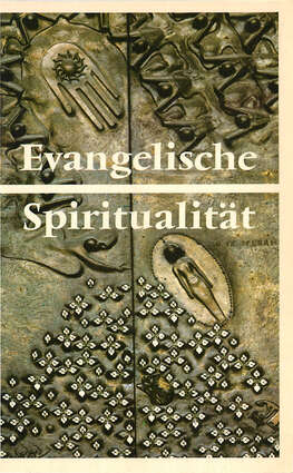 Cover EKD Texte Evangelische Spiritualität Überlegungen und Anstöße zur Neuorientierung