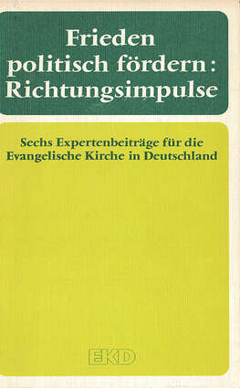 Cover EKD Texte Frieden politisch fördern: Richtungsimpulse