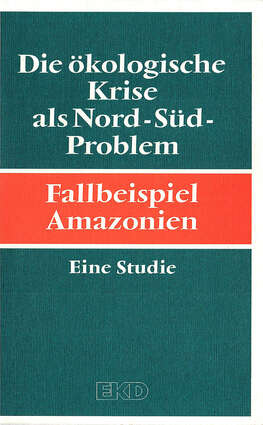 Cover EKD Texte Die ökologische Krise als Nord-Süd-Problem