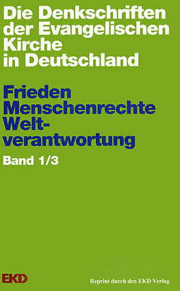 Cover EKD Texte Frieden – Menschenrechte - Weltverantwortung Band 1/3