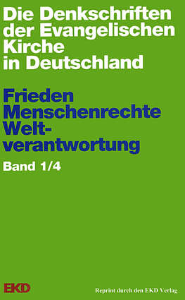 Cover EKD Texte Frieden – Menschenrechte - Weltverantwortung Band 1/4